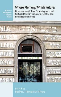 Whose Memory? Which Future? - 