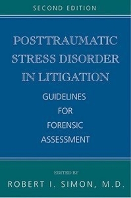 Posttraumatic Stress Disorder in Litigation - 