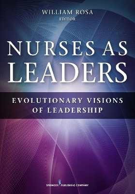 Nurses as Leaders