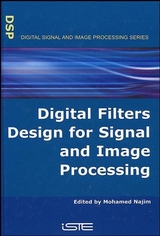 Digital Filters Design for Signal and Image Processing - 
