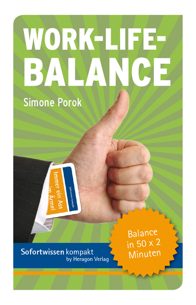 Sofortwissen kompakt: Work-Life-Balance - Simone Porok