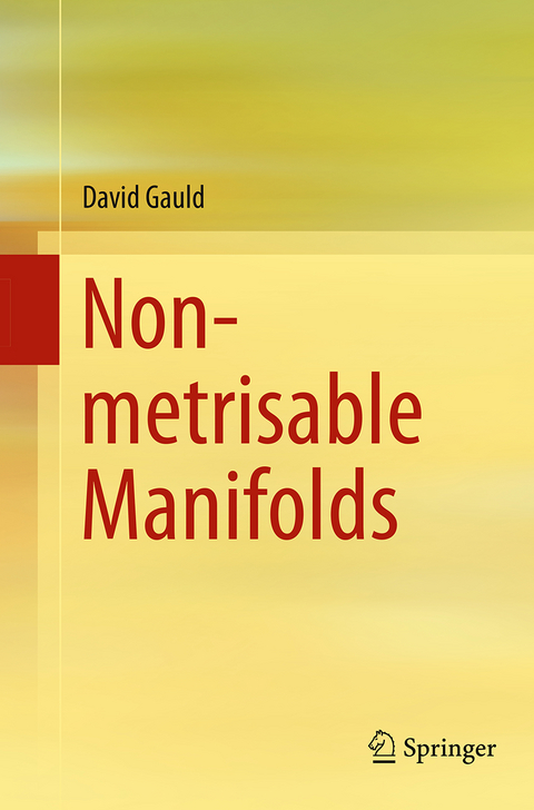 Non-metrisable Manifolds - David Gauld