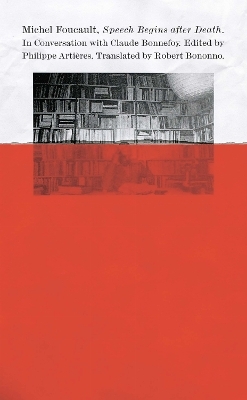 Speech Begins After Death - Michel Foucault