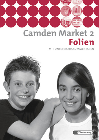 Camden Market - Ausgabe 2005. Lehrwerk für den Englischunterricht... / Camden Market - Ausgabe 2005