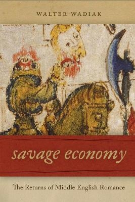 Savage Economy - Walter Wadiak