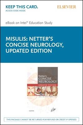 Netter's Concise Neurology Elsevier eBook on Intel Education Study (Retail Access Card)