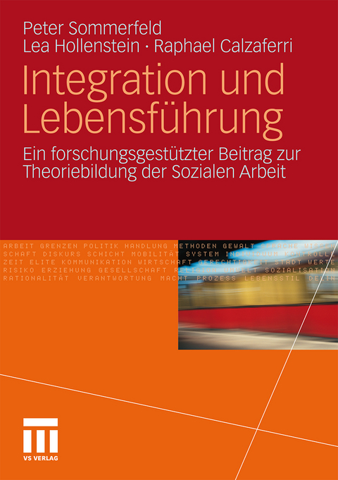 Integration und Lebensf&uuml;hrung - Peter Sommerfeld, Lea Hollenstein, Raphael Calzaferri
