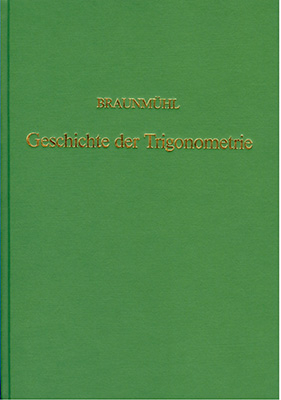 Vorlesungen über die Geschichte der Trigonometrie