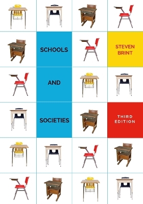 Schools and Societies - Steven Brint