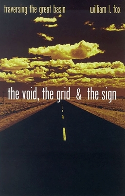 The Void, the Grid & the Sign - William L. Fox