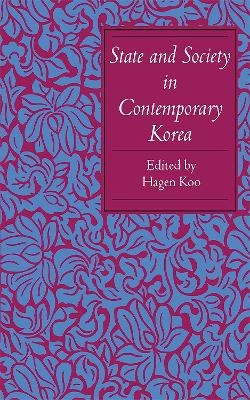 State and Society in Contemporary Korea - 