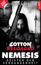 Cotton Reloaded: Nemesis - 4 - Gabriel Conroy, Timothy Stahl