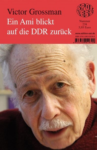 Ein Ami blickt auf die DDR zurück