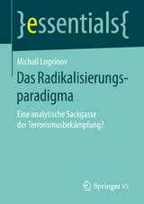 Das Radikalisierungsparadigma - Michail Logvinov