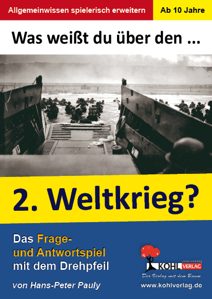 Was wei&szlig;t du &uuml;ber den Zweiten Weltkrieg? - Hans-Peter Pauly