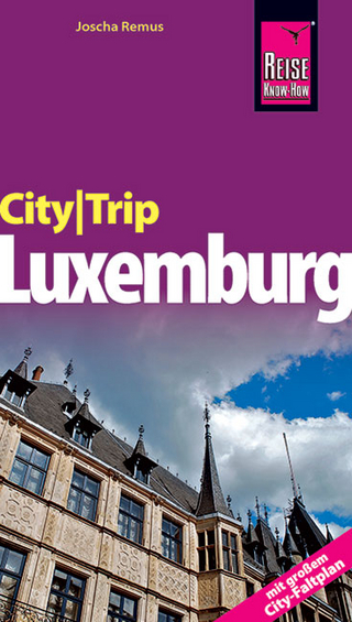 Reise Know-How CityTrip Luxemburg