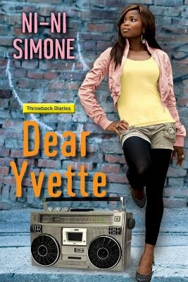 Dear Yvette - Ni-Ni Simone