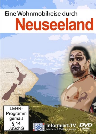 Eine Wohnmobilreise durch Neuseeland