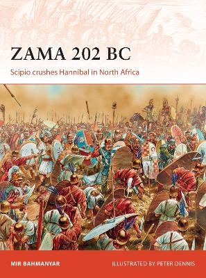 Zama 202 BC - Mir Bahmanyar