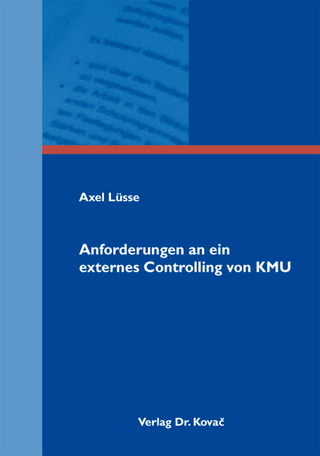 Anforderungen an ein externes Controlling von KMU