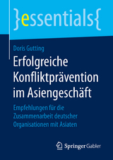 Erfolgreiche Konfliktpr&auml;vention im Asiengesch&auml;ft - Doris Gutting