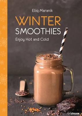 Winter Smoothies - Eliq Maranik