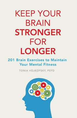 Keep Your Brain Stronger For Longer