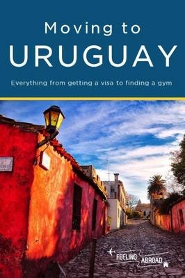 Moving to Uruguay