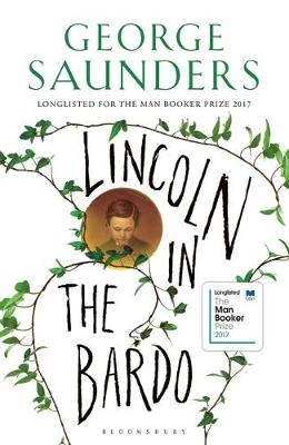 Lincoln in the Bardo - George Saunders