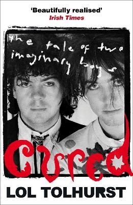 Cured - Lol Tolhurst