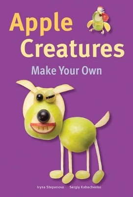 Make Your Own - Apple Creatures