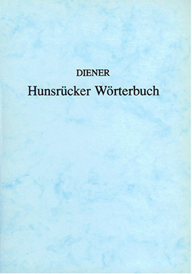 Hunsr&uuml;cker W&ouml;rterbuch - G Walter Diener