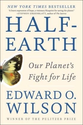 Half-Earth - Edward O. Wilson