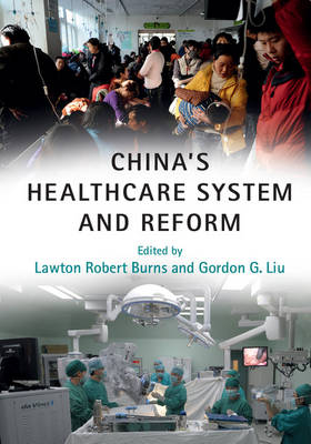 China's Healthcare System and Reform - 