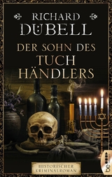 Der Sohn des Tuchh&auml;ndlers -  Richard D&uuml;bell