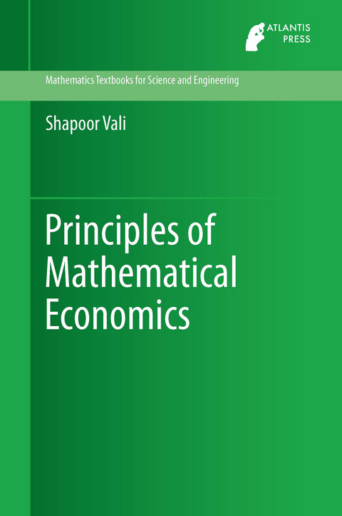 Principles of Mathematical Economics - Shapoor Vali
