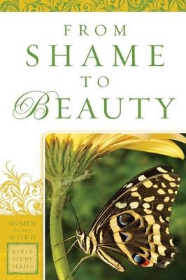 From Shame to Beauty - Marie Powers, Jane Hoyt