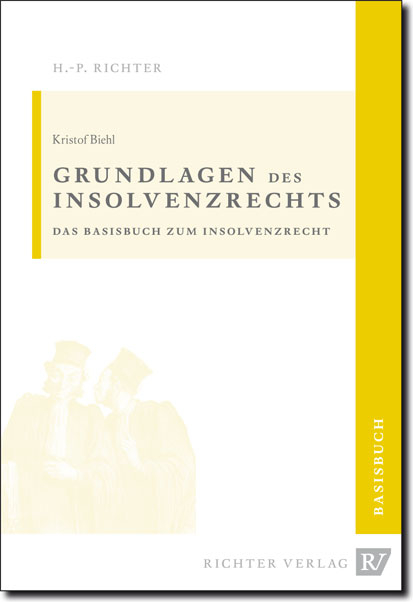 Insolvenzrecht - Kristof Biehl