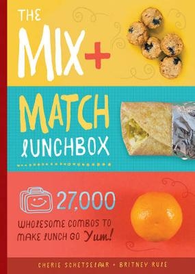The Mix-and-Match Lunchbox