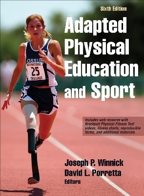 Adapted Physical Education and Sport - Joseph P. Winnick, David L. Porretta