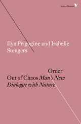 Order Out of Chaos - Isabelle Stengers, Ilya Prigogine