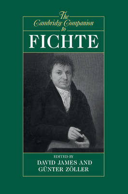 The Cambridge Companion to Fichte - 
