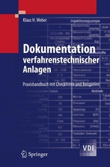 Dokumentation verfahrenstechnischer Anlagen - Klaus H. Weber
