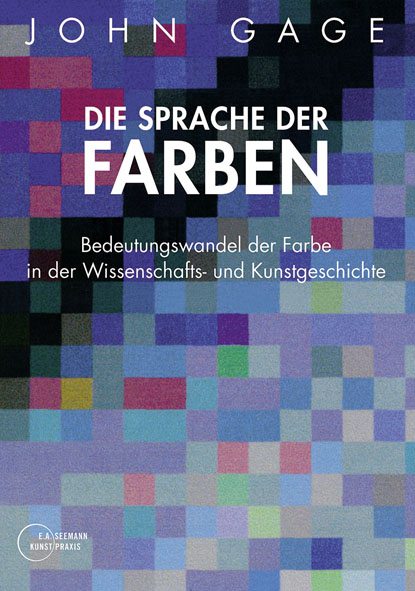 Die Sprache der Farben - John Gage