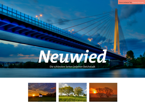 Neuwied  - Die sch&ouml;nsten Bilder einer Deichstadt - Uwe Sch&ouml;llkopf
