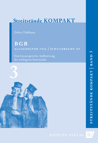 Streitstände Kompakt / - Band 3 - BGB Allgem. Teil / SchuldR. Allgem. Teil