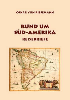 Rund um Süd-Amerika