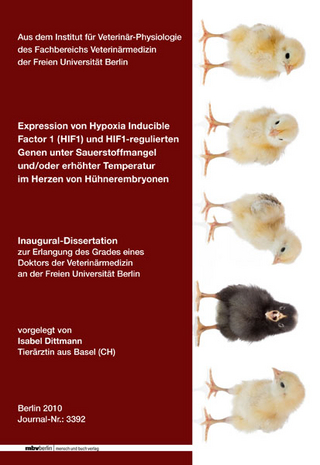 Expression von Hypoxia Inducible Factor 1 (HIF1) und HIF1-regulierten Genen unter Sauerstoffmangel und/oder erhöhter Temperatur im Herzen von Hühnerembryonen