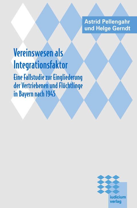 Vereinswesen als Integrationsfaktor - Astrid Pellengahr, Helge Gerndt