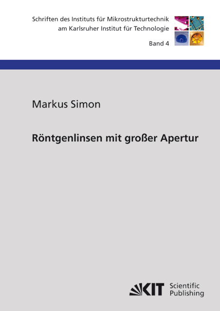 R&ouml;ntgenlinsen mit gro&szlig;er Apertur - Markus Simon